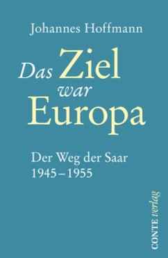 Das Ziel war Europa - Hoffmann, Johannes