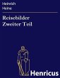 Reisebilder Zweiter Teil (eBook, ePUB) - Bild 1