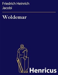 Woldemar (eBook, ePUB) - Jacobi, Friedrich Heinrich