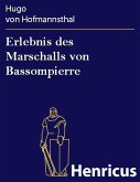 Erlebnis des Marschalls von Bassompierre (eBook, ePUB)