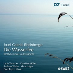Die Wasserfee-Weltl.Lieder,Duette & Quartette - Teuscher/Müller/Weller/Häger/Payer