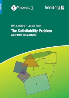 The Satisfiability Problem - Schöning, Uwe;Torán, Jacobo
