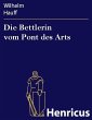 Die Bettlerin vom Pont des Arts (eBook,... - Bild 1