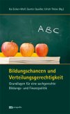 Bildungschancen und Verteilungsgerechtigkeit