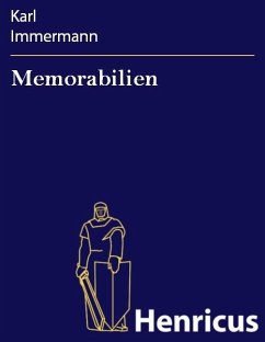 Memorabilien (eBook, ePUB) - Immermann, Karl
