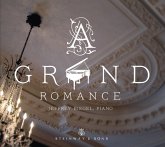 A Grand Romance-Klavierwerke