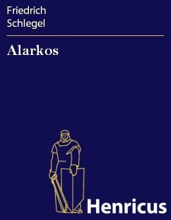 Alarkos (eBook, ePUB) - Schlegel, Friedrich