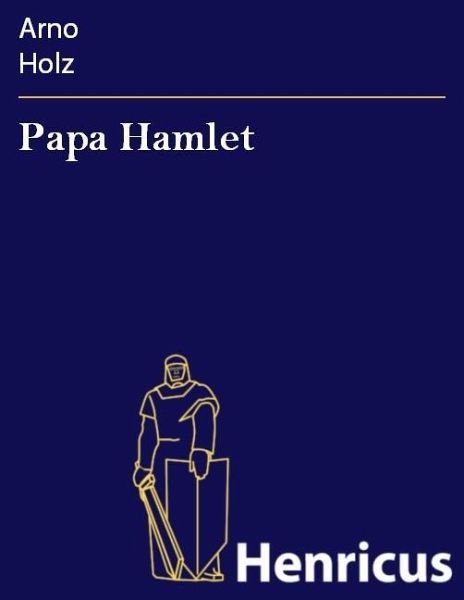 Papa Hamlet (eBook, ePUB) Papa Hamlet (eBook, ePUB)