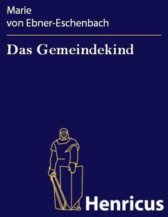Das Gemeindekind (eBook, ePUB) - Ebner-Eschenbach, Marie von