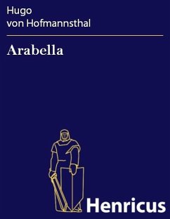 Arabella (eBook, ePUB) - Hofmannsthal, Hugo von