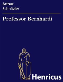 Professor Bernhardi (eBook, ePUB) - Schnitzler, Arthur