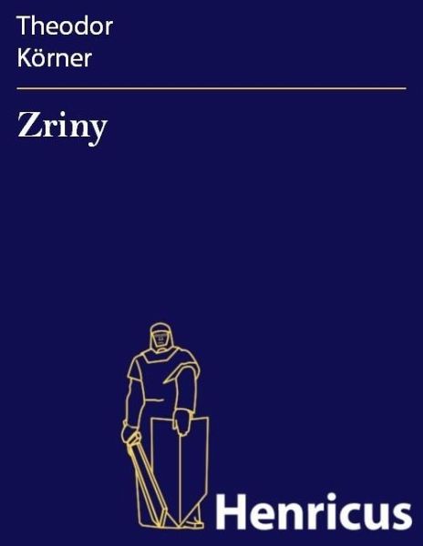 Zriny (eBook, ePUB)
