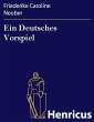 Ein Deutsches Vorspiel (eBook, ePUB) - Bild 1