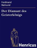 Der Diamant des Geisterkönigs (eBook, ePUB)