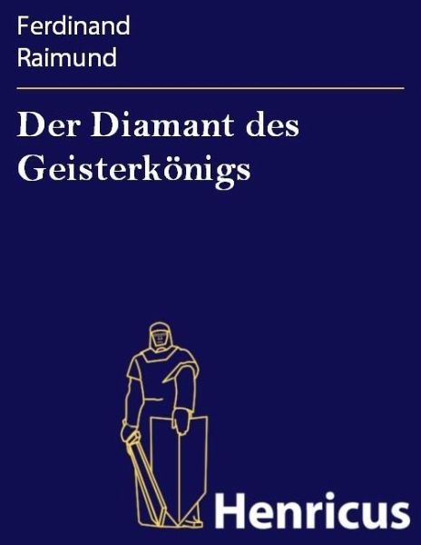Der Diamant des Geisterkönigs (eBook, ePUB) Der Diamant des Geisterkönigs (eBook, ePUB)