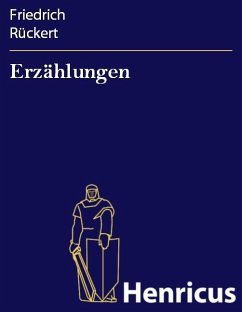 Erzählungen (eBook, ePUB) - Rückert, Friedrich