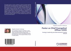 Pastor as Chief Evangelical Officer (CEO)