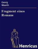 Fragment eines Romans (eBook, ePUB) Fragment eines Romans (eBook, ePUB)