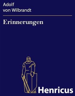 Erinnerungen (eBook, ePUB) - Wilbrandt, Adolf von