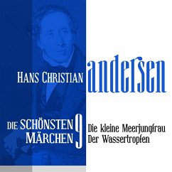 Cover Die kleine Meerjungfrau: Die schönsten Märchen von Hans Christian Andersen 9 (MP3-Download)