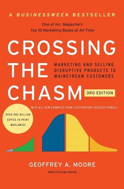 Crossing the Chasm - Moore, Geoffrey A.