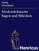 Niedersächsische Sagen und Märchen (eBook, ePUB)