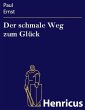 Der schmale Weg zum Glück (eBook, ePUB) - Bild 1