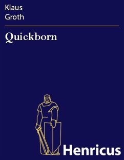 Quickborn (eBook, ePUB) - Groth, Klaus