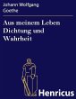 Aus meinem Leben Dichtung und Wahrheit... - Bild 1