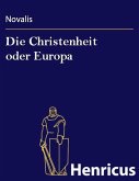 Die Christenheit oder Europa (eBook, ePUB)