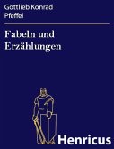 Fabeln und Erzählungen (eBook, ePUB)