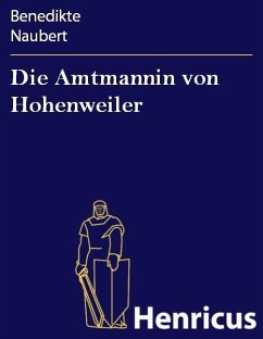 Cover Die Amtmannin von Hohenweiler (eBook, ePUB)