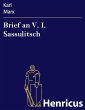 Brief an V. I. Sassulitsch (eBook, ePUB) - Bild 1