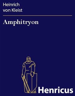 Amphitryon (eBook, ePUB) - Kleist, Heinrich von