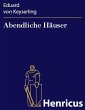 Abendliche Häuser (eBook, ePUB) - Bild 1