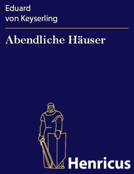 Abendliche Häuser (eBook, ePUB)
