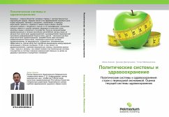 Politicheskie sistemy i zdrawoohranenie - Akanov, Aykan;Dzholdosheva, Dinara;Meymanaliev, Tilek