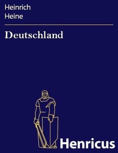 Deutschland (eBook, ePUB) - Heine, Heinrich