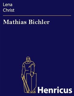 Mathias Bichler (eBook, ePUB) - Christ, Lena
