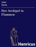 Der Archipel in Flammen (eBook, ePUB)