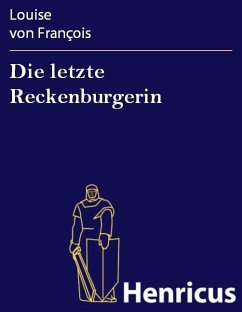Cover Die letzte Reckenburgerin (eBook, ePUB)