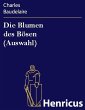 Die Blumen des Bösen (Auswahl) (eBook,... - Bild 1