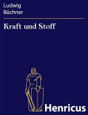 Kraft und Stoff (eBook, ePUB)
