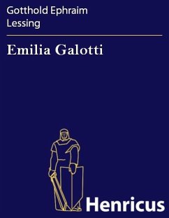 Emilia Galotti (eBook, ePUB) - Lessing, Gotthold Ephraim