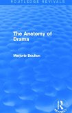 The Anatomy of Drama (Routledge Revivals)