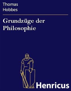 Grundzüge der Philosophie (eBook, ePUB) - Hobbes, Thomas