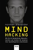 Mind Hacking (eBook, ePUB) Mind Hacking (eBook, ePUB)