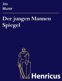 Der jungen Mannen Spiegel (eBook, ePUB)