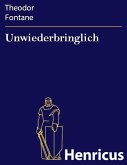 Unwiederbringlich (eBook, ePUB)