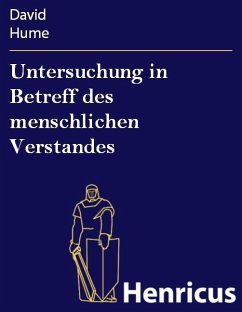 Untersuchung in Betreff des menschlichen Verstandes (eBook, ePUB) - Hume, David